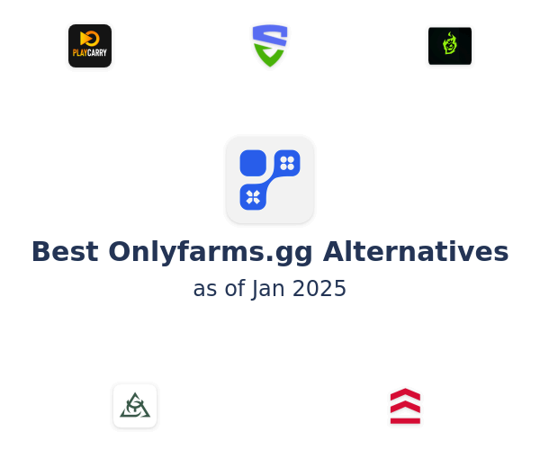 Best Onlyfarms.gg Alternatives