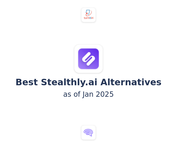 Best Stealthly.ai Alternatives