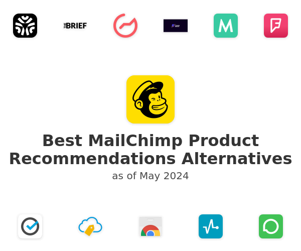 Best MailChimp Product Recommendations Alternatives