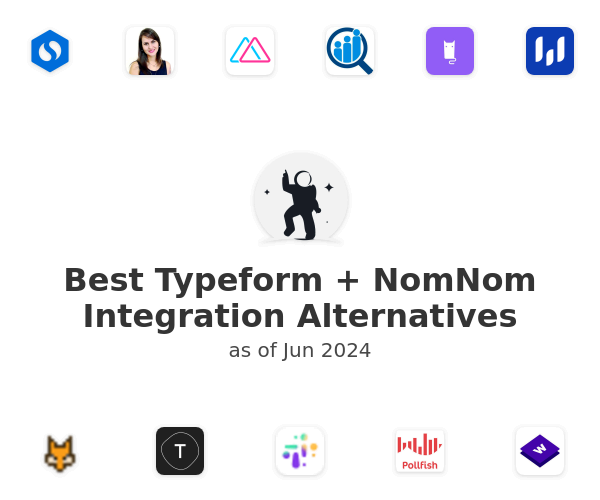 Best Typeform + NomNom Integration Alternatives