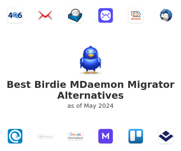 Best Birdie MDaemon Migrator Alternatives