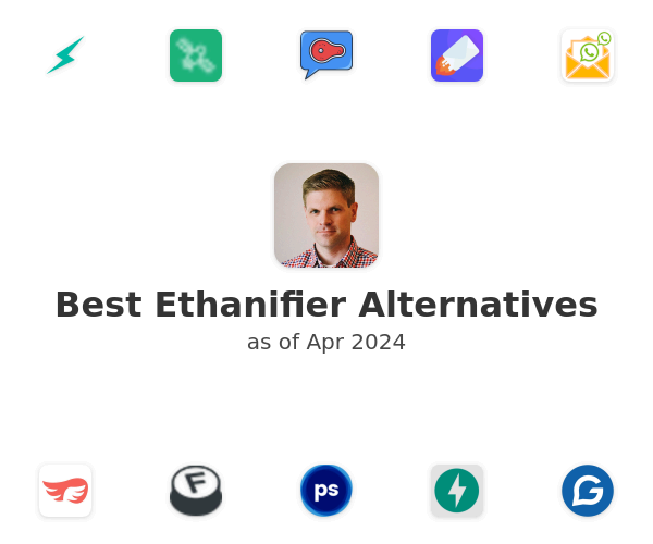 Best Ethanifier Alternatives