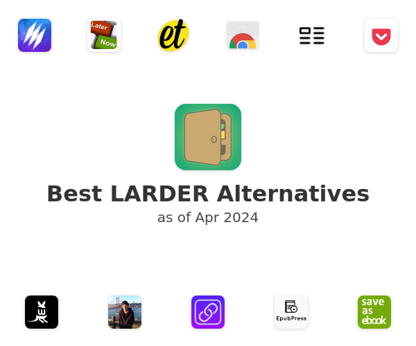 Best LARDER Alternatives