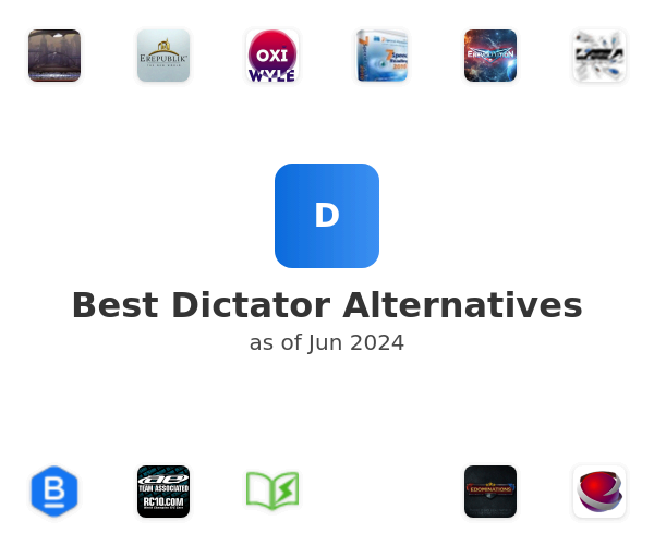 Best Dictator Alternatives