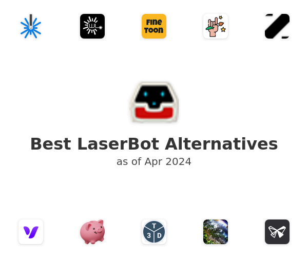Best LaserBot Alternatives