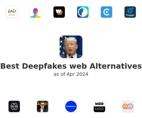Best Deepfakes web Alternatives