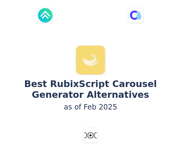 Best RubixScript Carousel Generator Alternatives