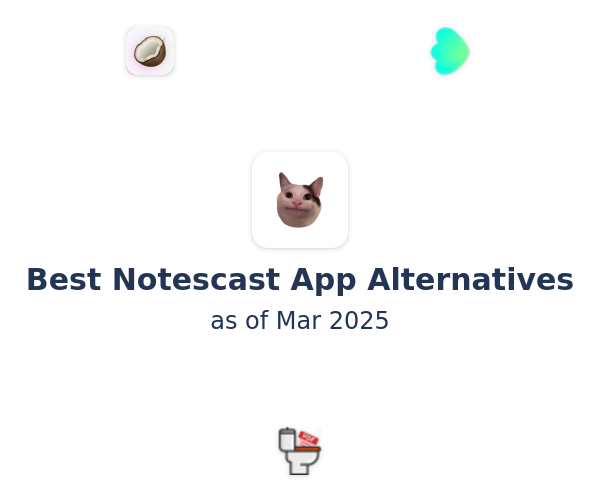 Best Notescast App Alternatives