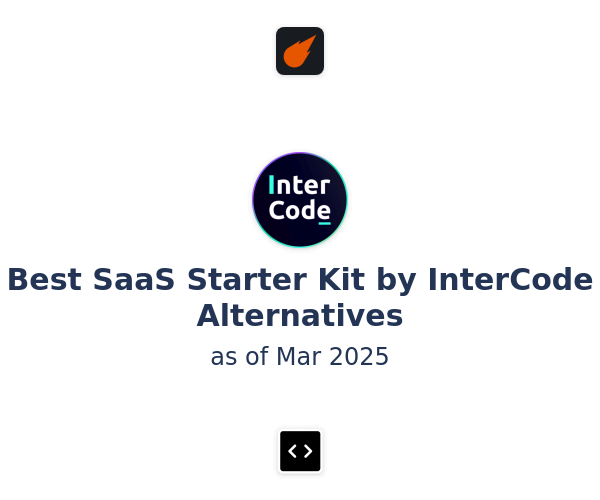Best SaaS Starter Kit by InterCode Alternatives