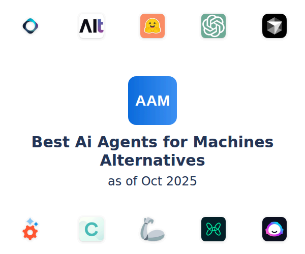 Best Ai Agents for Machines Alternatives