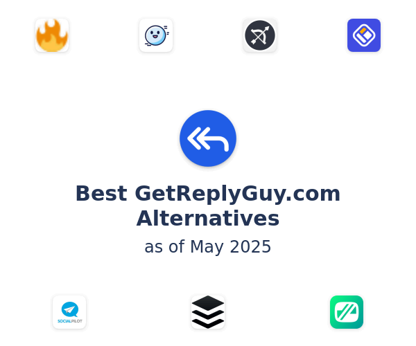 Best GetReplyGuy.com Alternatives