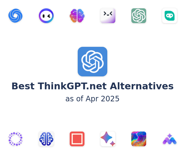 Best ThinkGPT.net Alternatives