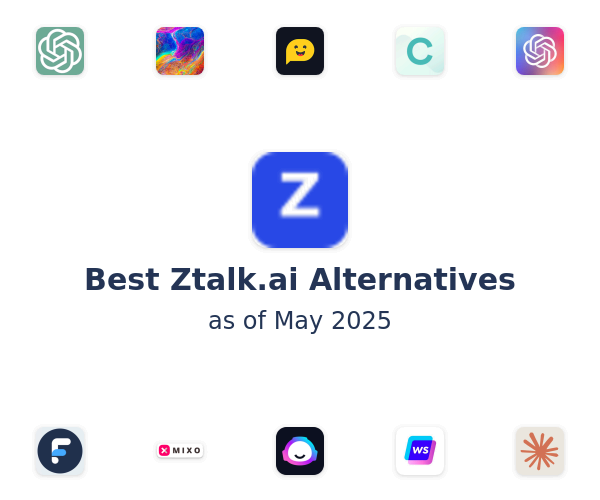 Best Ztalk.ai Alternatives