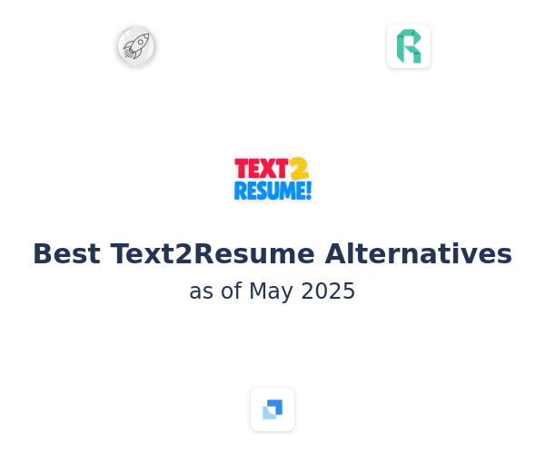 Best Text2Resume Alternatives