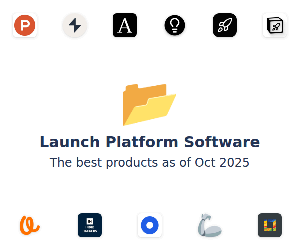 The best Launch Platform products