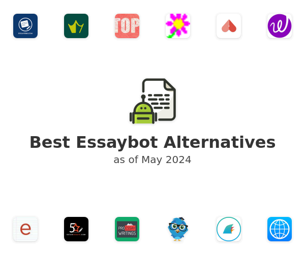 Best Essaybot Alternatives