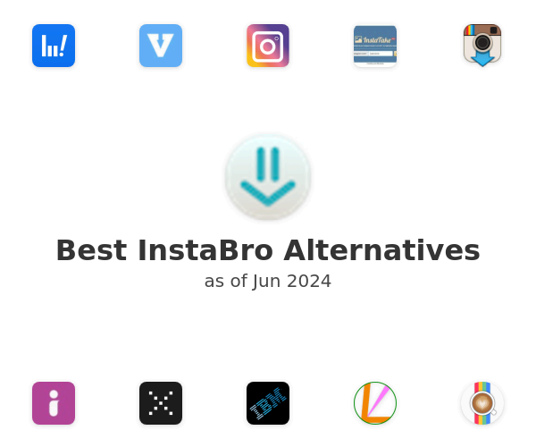 Best InstaBro Alternatives