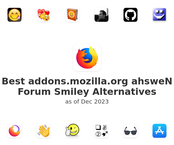 Best addons.mozilla.org ahsweN Forum Smiley Alternatives