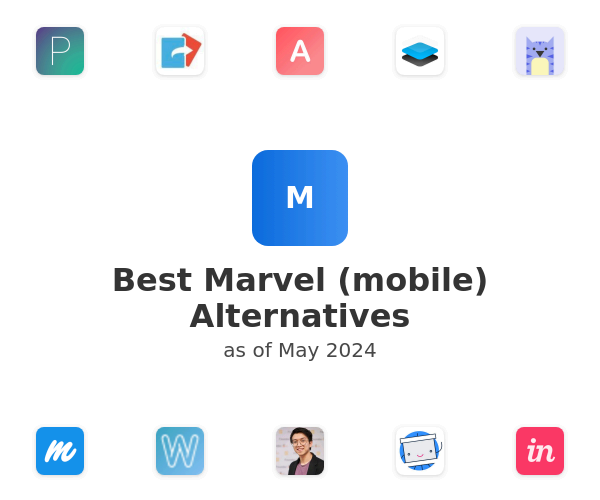 Best Marvel (mobile) Alternatives