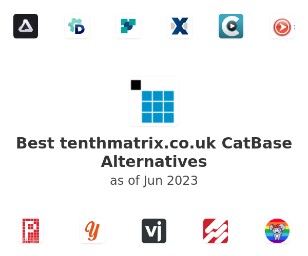 Best tenthmatrix.co.uk CatBase Alternatives