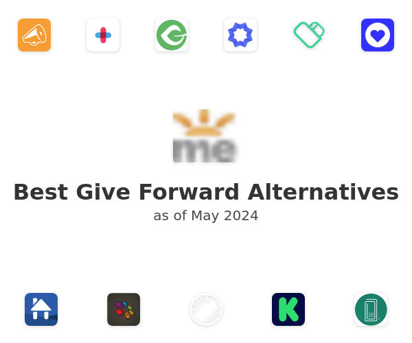Best Give Forward Alternatives
