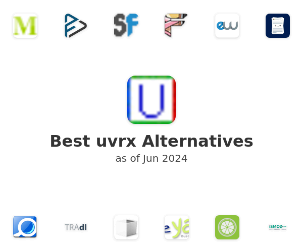 Best uvrx Alternatives