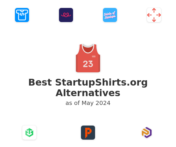 Best StartupShirts.org Alternatives