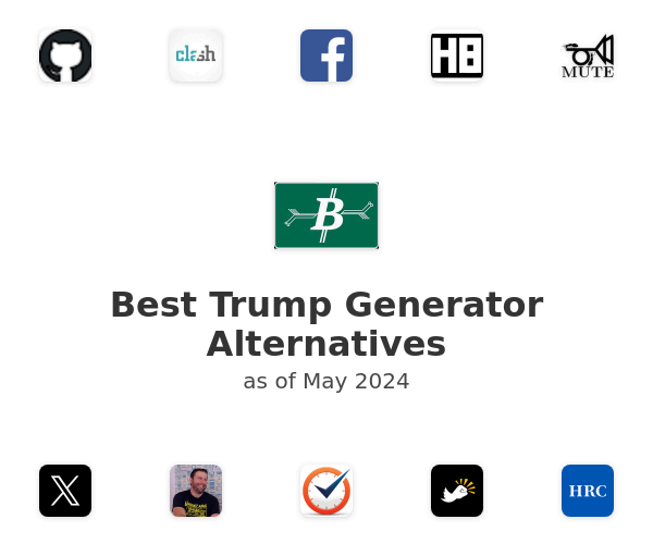 Best Trump Generator Alternatives
