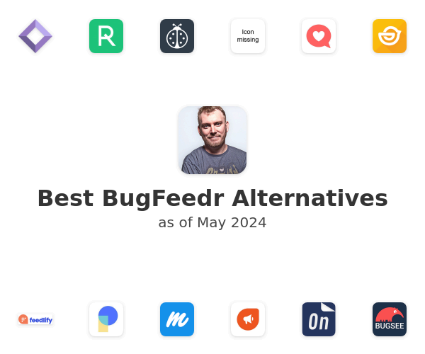 Best BugFeedr Alternatives
