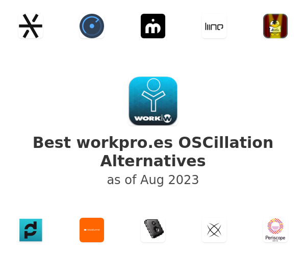 Best workpro.es OSCillation Alternatives