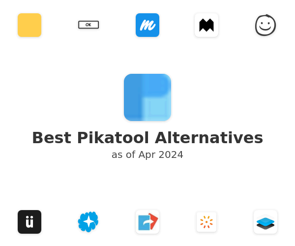Best Pikatool Alternatives