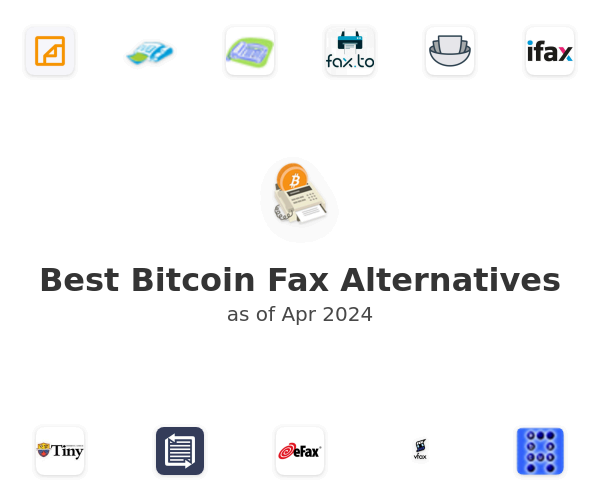 Best Bitcoin Fax Alternatives