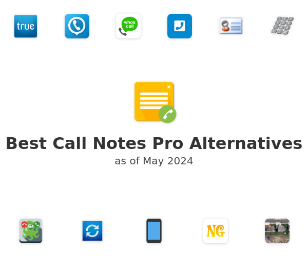 Best Call Notes Pro Alternatives