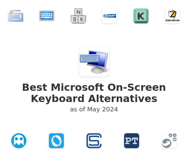 Best Microsoft On-Screen Keyboard Alternatives