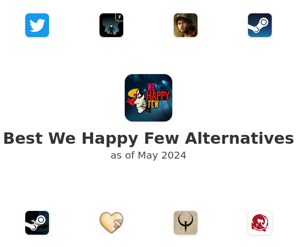 Best We Happy Few Alternatives
