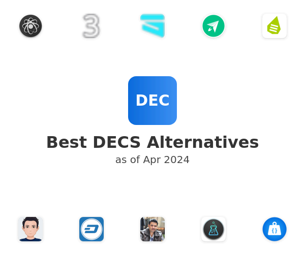 Best DECS Alternatives