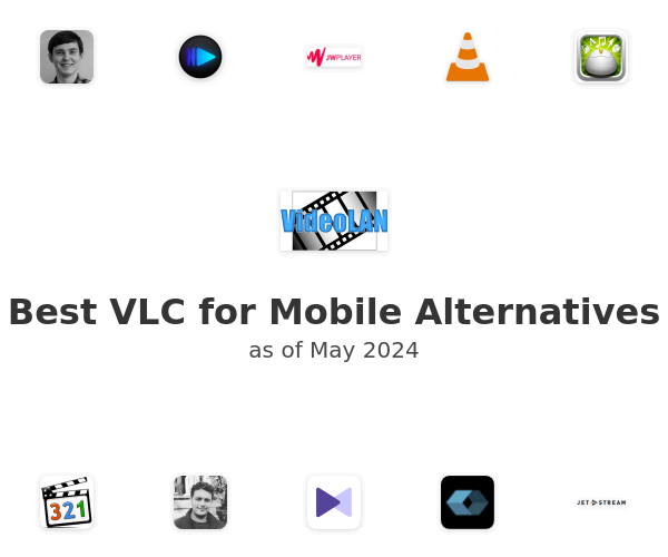 Best VLC for Mobile Alternatives