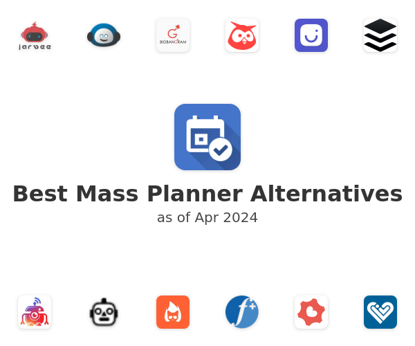 Best Mass Planner Alternatives