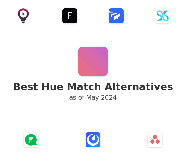Best Hue Match Alternatives