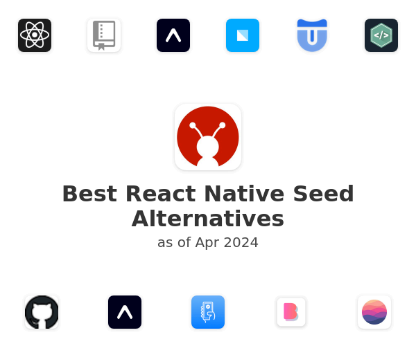 Best React Native Seed Alternatives