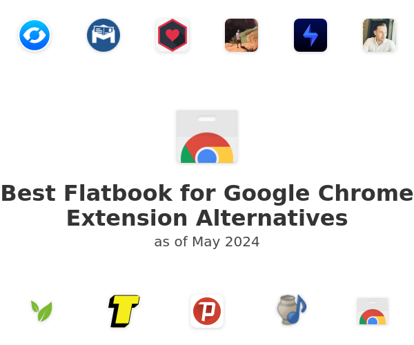 Best Flatbook for Google Chrome Extension Alternatives