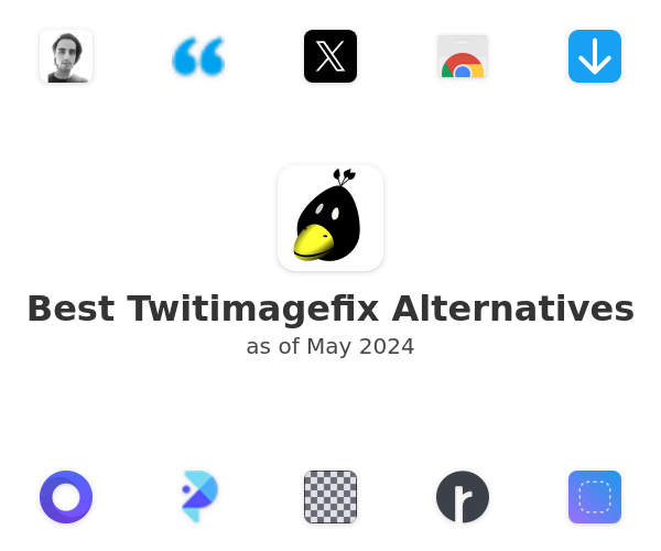 Best Twitimagefix Alternatives