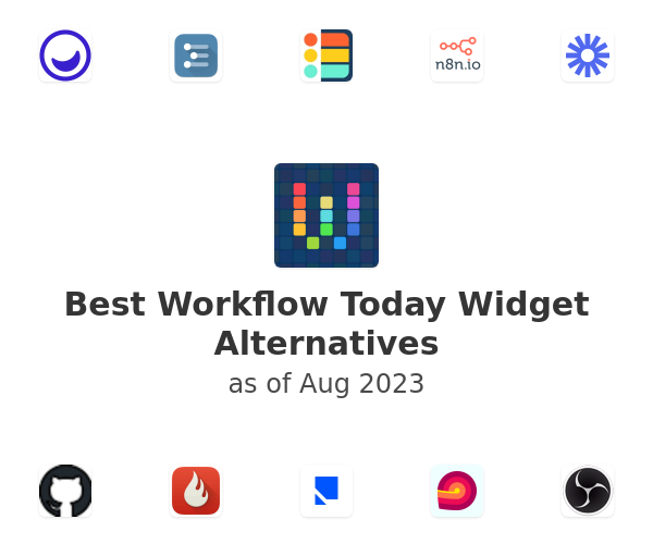 Best Workflow Today Widget Alternatives