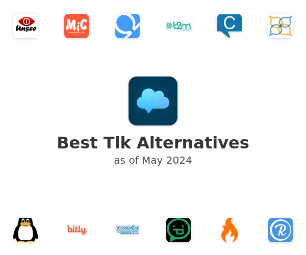 Best Tlk Alternatives