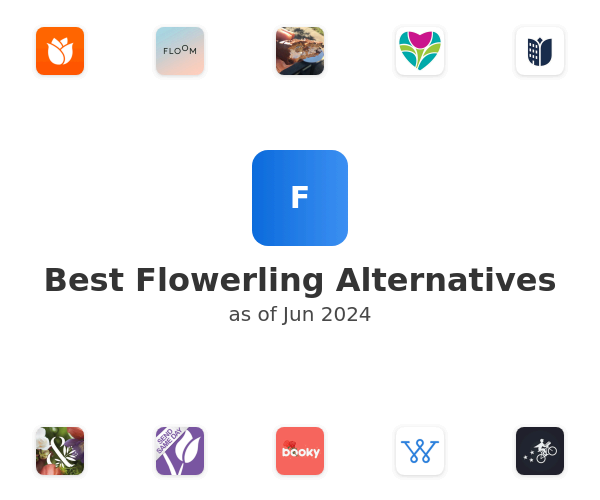Best Flowerling Alternatives