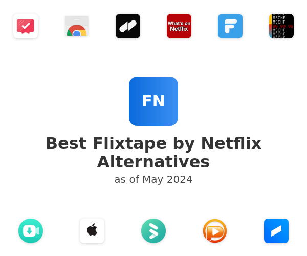 Best Flixtape by Netflix Alternatives