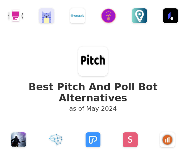 Best Pitch And Poll Bot Alternatives