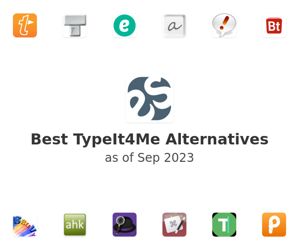 Best TypeIt4Me Alternatives