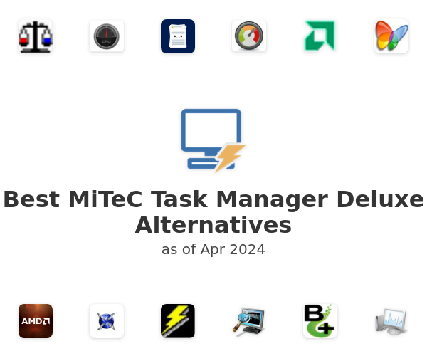 Best MiTeC Task Manager Deluxe Alternatives
