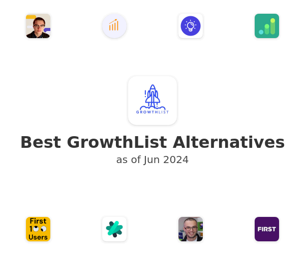 Best GrowthList Alternatives